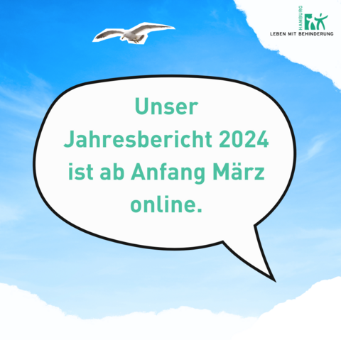 Sprechblase mit Text: "Unser Jahresbericht 2024 ist ab Anfang März online."