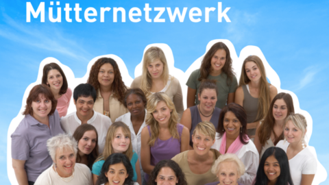 Gruppenfoto mit Überschrift "Mütternetzwerk"