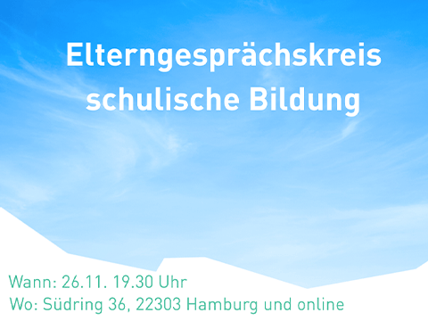 Ankündigung Elterngesprächskreis schulische Bildung