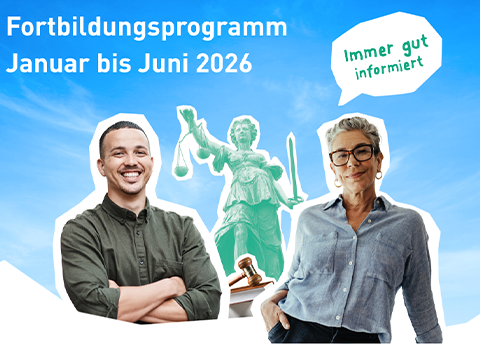 Titelbild Fortbildungsprogramm Betreuungsverein Januar bis Juni 2026: Mann und Frau, dazwischen Justitia und Richterhammer mit Gesetzbuch