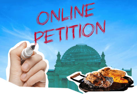 Titelbild Online-Petition: eine Hand schreibt mit Edding "Online Petition". Im Hintergrund: der Deutsche Bundestag und davor ein Grill mit Würsten und Gemüse